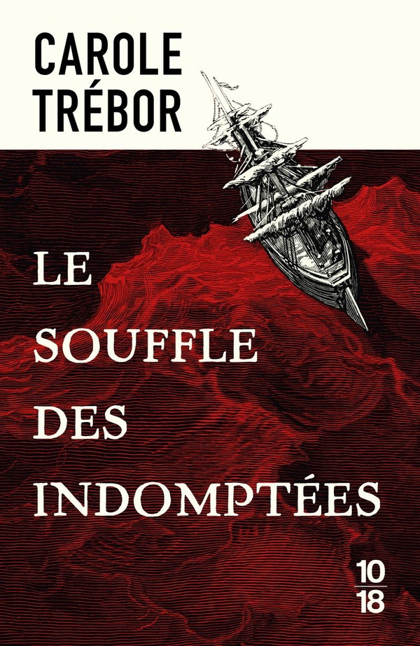 LE SOUFFLE DES INDOMPTEES