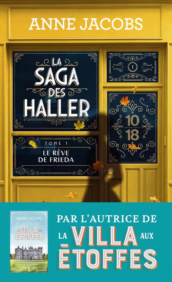 LA SAGA DES HALLER - LE REVE DE FRIEDA - VOLUME 1