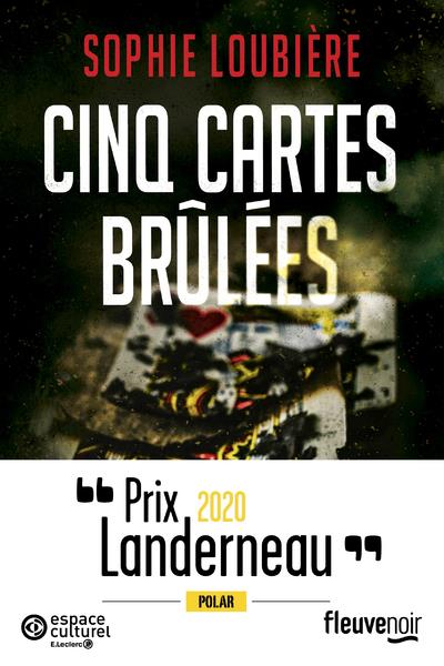 CINQ CARTES BRULEES