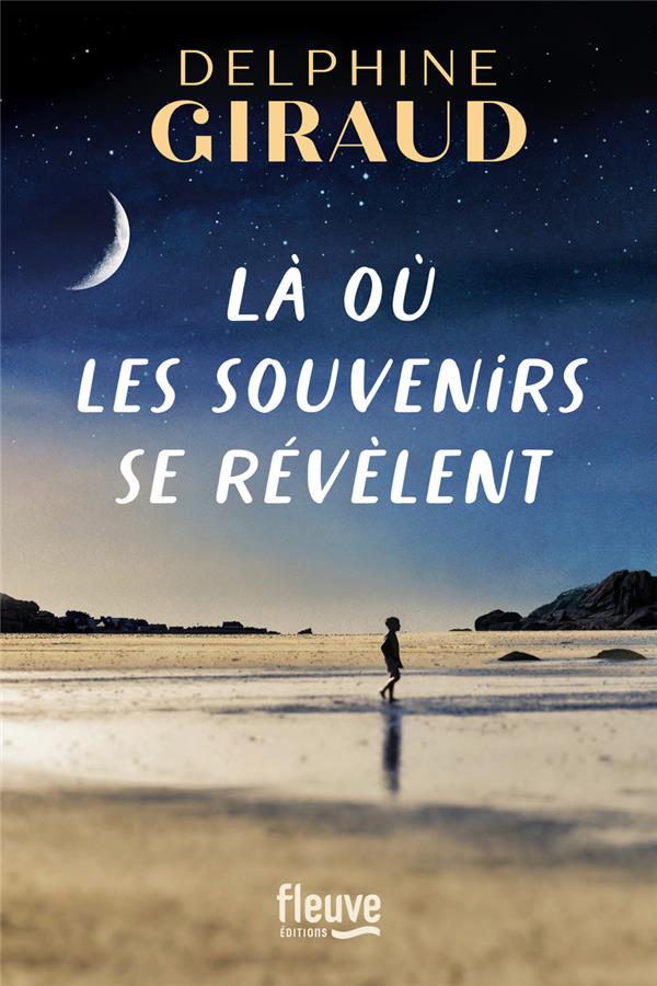 LA OU LES SOUVENIRS SE REVELENT