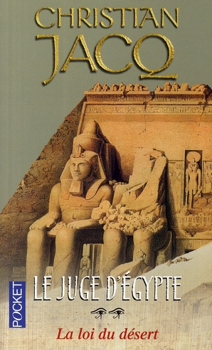 LE JUGE D'EGYPTE - TOME 2 LA LOI DU DESERT - VOL02