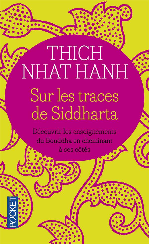 SUR LES TRACES DE SIDDHARTA