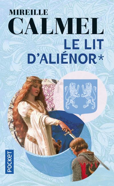 LE LIT D'ALIENOR - TOME 1 - VOL01