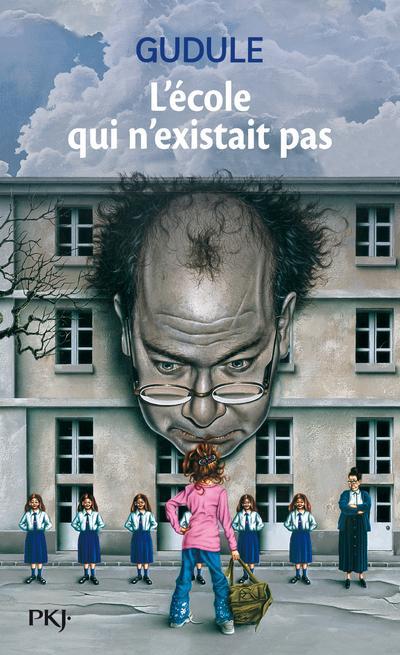 L'ECOLE QUI N'EXISTAIT PAS