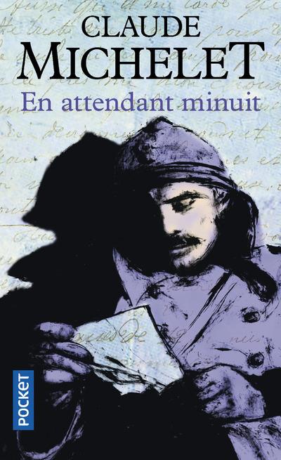 EN ATTENDANT MINUIT