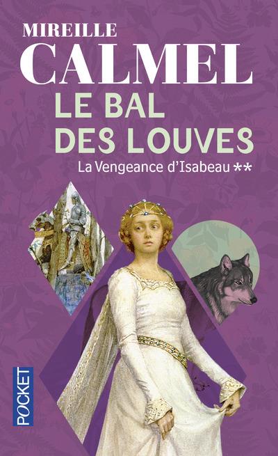 LE BAL DES LOUVES - TOME 2 - VOL02