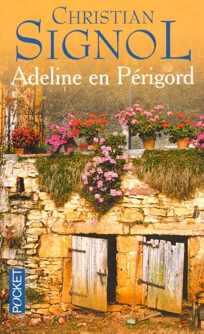ADELINE EN PERIGORD