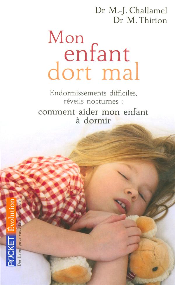 MON ENFANT DORT MAL
