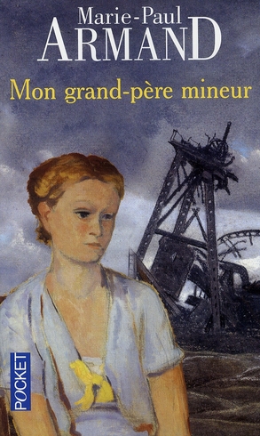 MON GRAND-PERE MINEUR