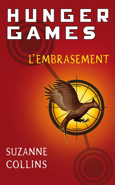 HUNGER GAMES - TOME 2 L'EMBRASEMENT - VOL02