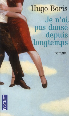 JE N'AI PAS DANSE DEPUIS LONGTEMPS