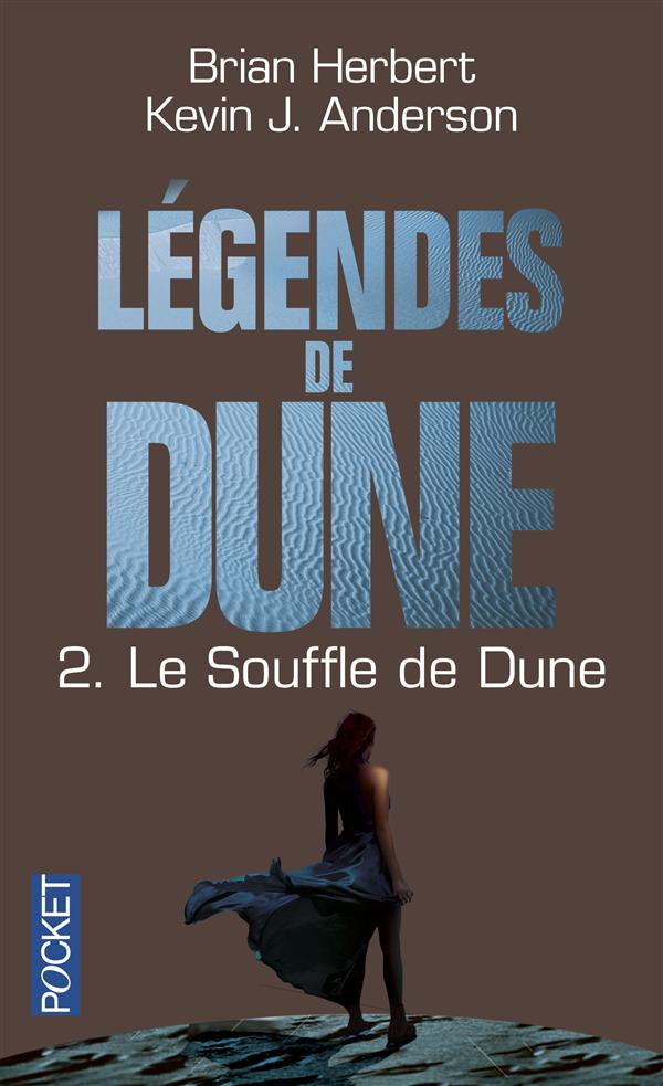 LEGENDES DE DUNE - TOME 2 LE SOUFFLE DE DUNE - VOL02
