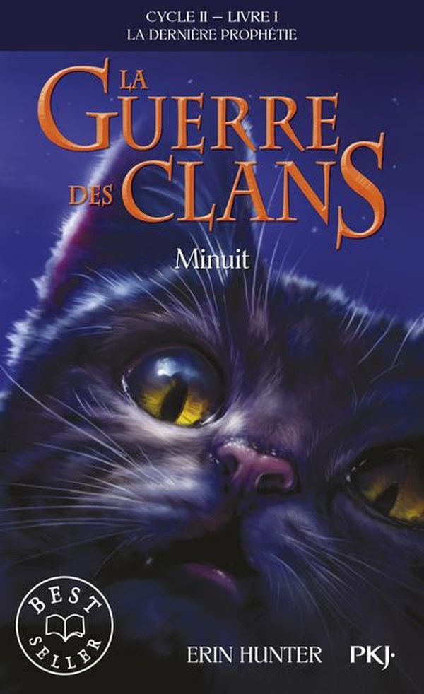 LA GUERRE DES CLANS - CYCLE II LA DERNIERE PROPHETIE - TOME 1 MINUIT -POCHE- - VOL01