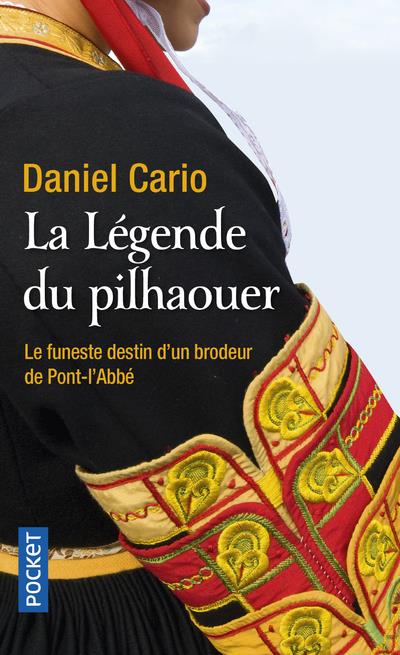 LA LEGENDE DU PILHAOUER