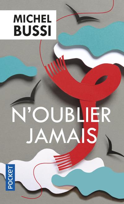 N'OUBLIER JAMAIS
