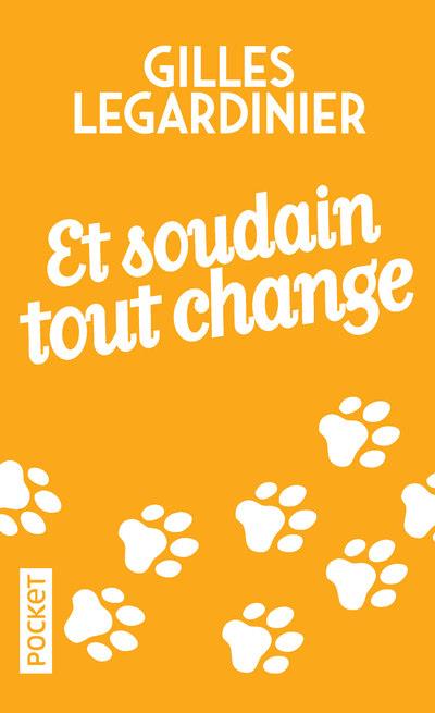 ET SOUDAIN TOUT CHANGE