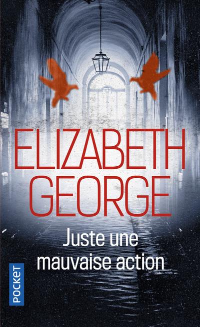 JUSTE UNE MAUVAISE ACTION