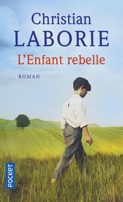 L'ENFANT REBELLE