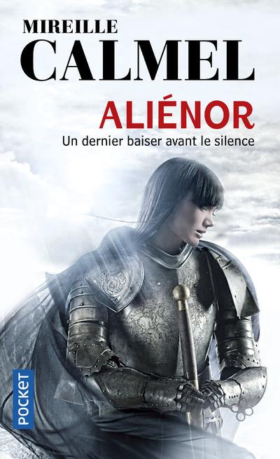 ALIENOR - UN DERNIER BAISER AVANT LE SILENCE