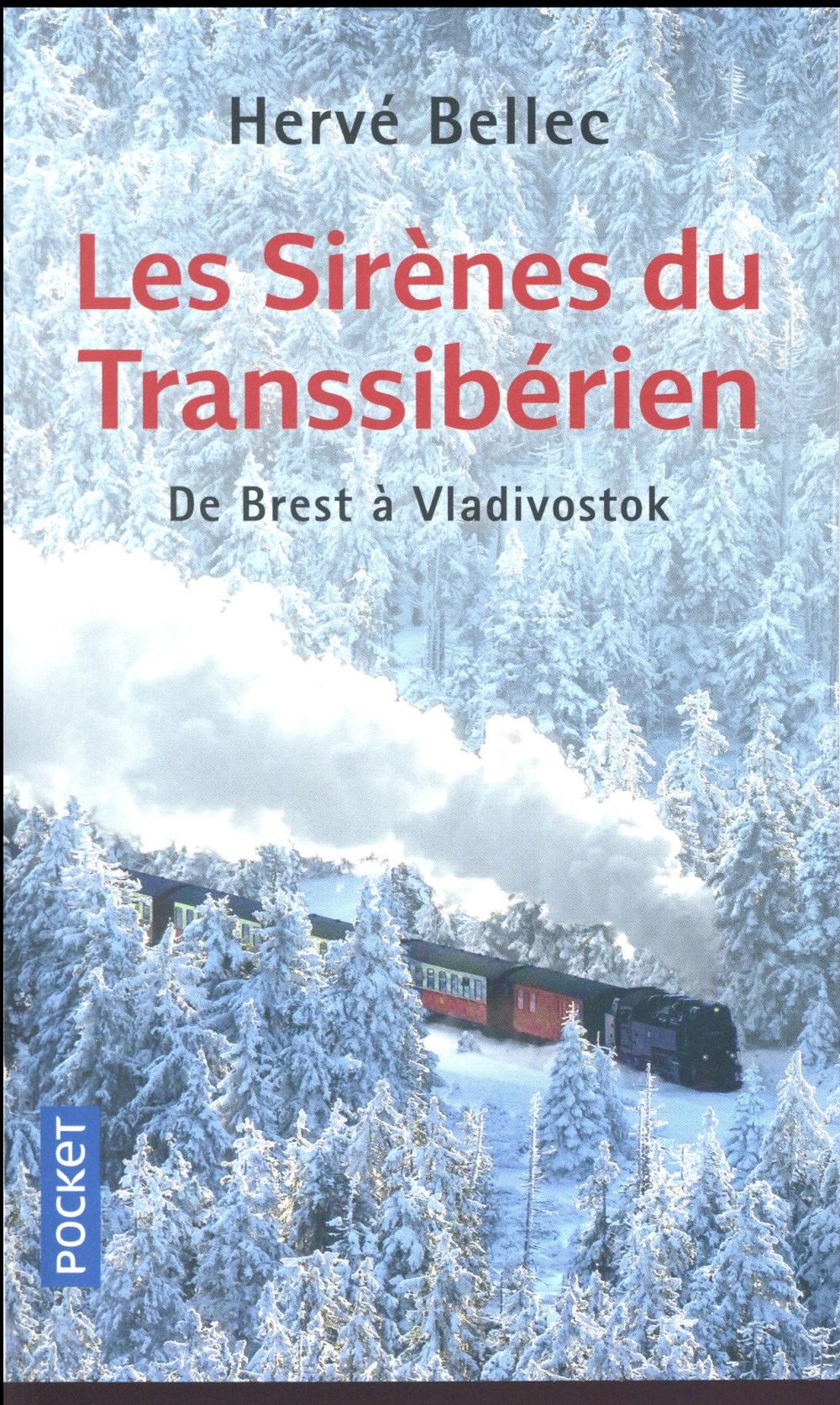 LES SIRENES DU TRANSSIBERIEN