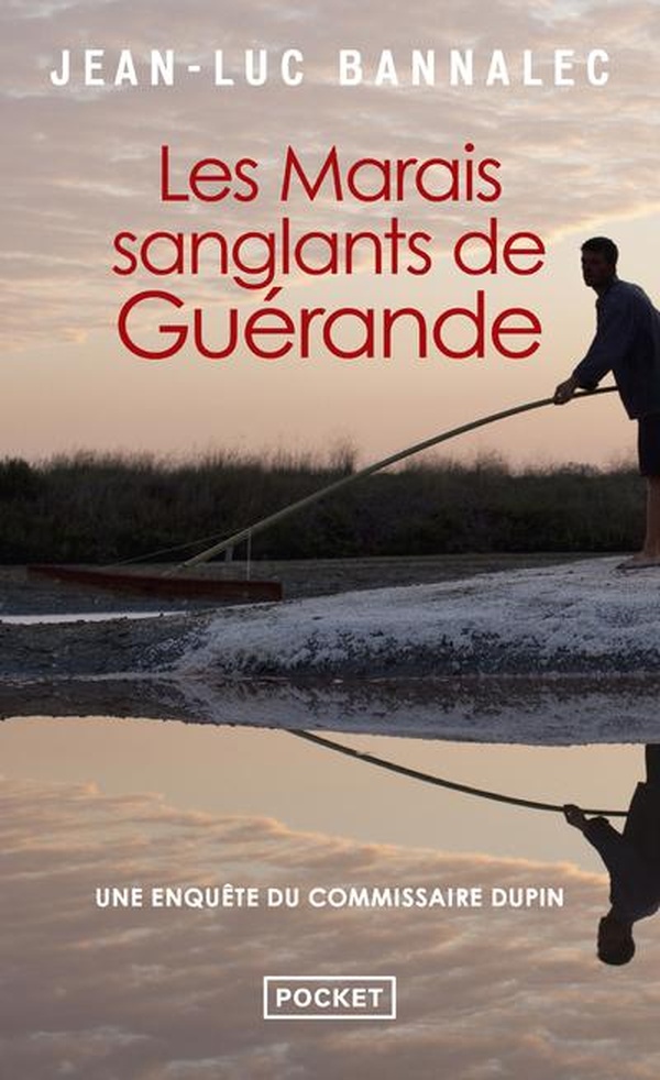 LES MARAIS SANGLANTS DE GUERANDE