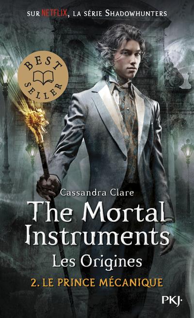 THE MORTAL INSTRUMENTS, LES ORIGINES - TOME 2 LE PRINCE MECANIQUE - VOL02