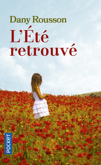 L'ETE RETROUVE