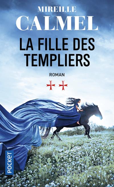LA FILLE DES TEMPLIERS - TOME 2 - VOL02
