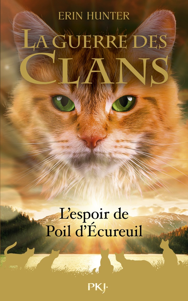 GUERRE DES CLANS HORS SERIE : L'ESPOIR DE POIL D'ECUREUIL - VOL02