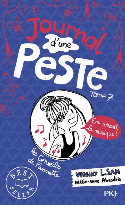 JOURNAL D'UNE PESTE - TOME 7 - VOL07