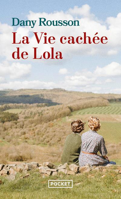 LA VIE CACHEE DE LOLA