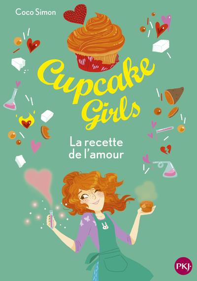 CUPCAKE GIRLS - TOME 28 LA RECETTE DE L'AMOUR - VOL28