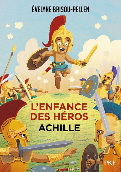 L'ENFANCE DES HEROS - TOME 3 ACHILLE - VOL07