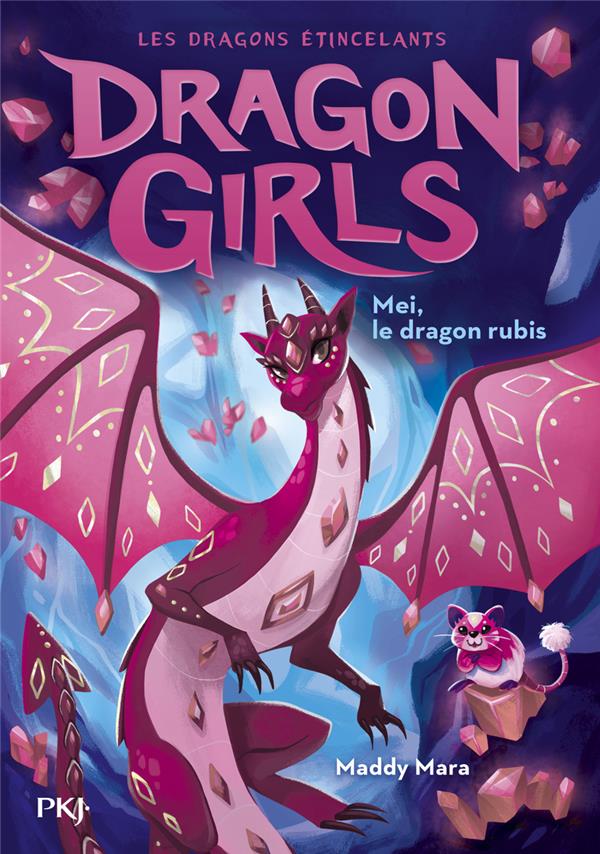 DRAGON GIRLS, CYCLE II - TOME 4 MAI, LE DRAGON RUBIS - VOL04