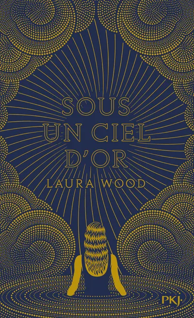 SOUS UN CIEL D'OR