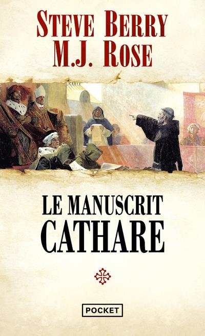 LE MANUSCRIT CATHARE - UNE AVENTURE DE CASSIOPEE VITT
