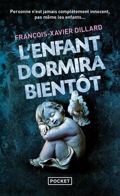 L'ENFANT DORMIRA BIENTOT