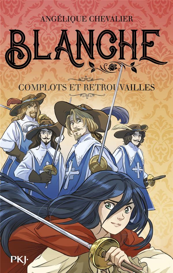 BLANCHE - TOME 05 COMPLOTS ET RETROUVAILLES