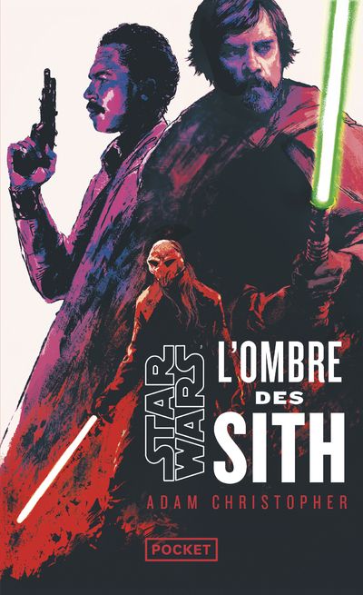 STAR WARS - L'OMBRE DES SITH