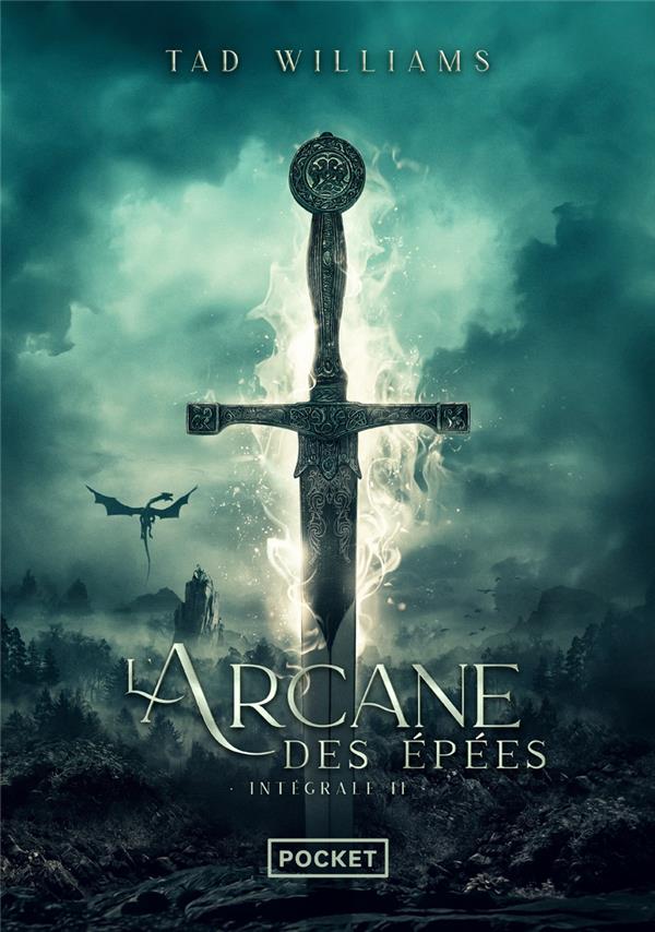 L'ARCANE DES EPEES - INTEGRALE 2