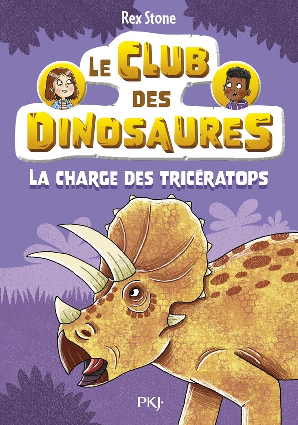 LE CLUB DES DINOSAURES - TOME 2 LA CHARGE DES TRICERATOPS