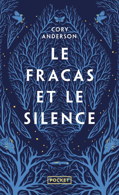 LE FRACAS ET LE SILENCE
