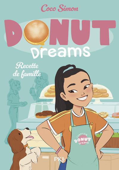 DONUT DREAMS - TOME 03 : UNE AFFAIRE DE FAMILLE - VOL03