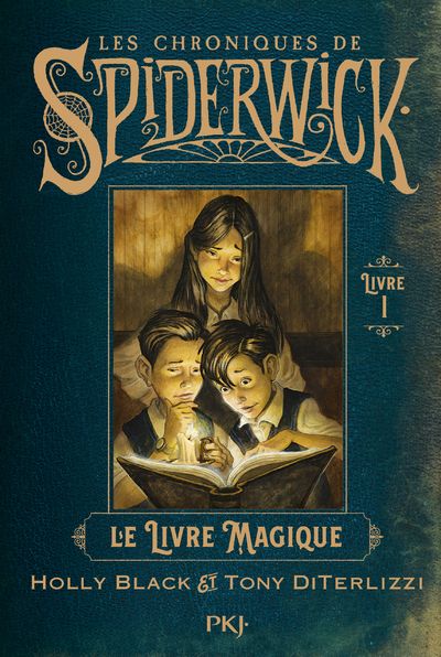 SPIDERWICK TOME 1 : LE LIVRE MAGIQUE
