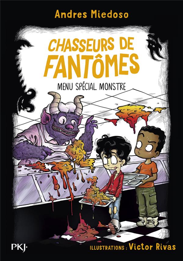 CHASSEURS DE FANTOMES - TOME 06 MENU SPECIAL MONSTRE