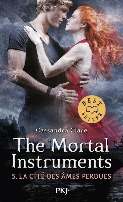 THE MORTAL INSTRUMENTS - TOME 5 LA CITE DES AMES PERDUES
