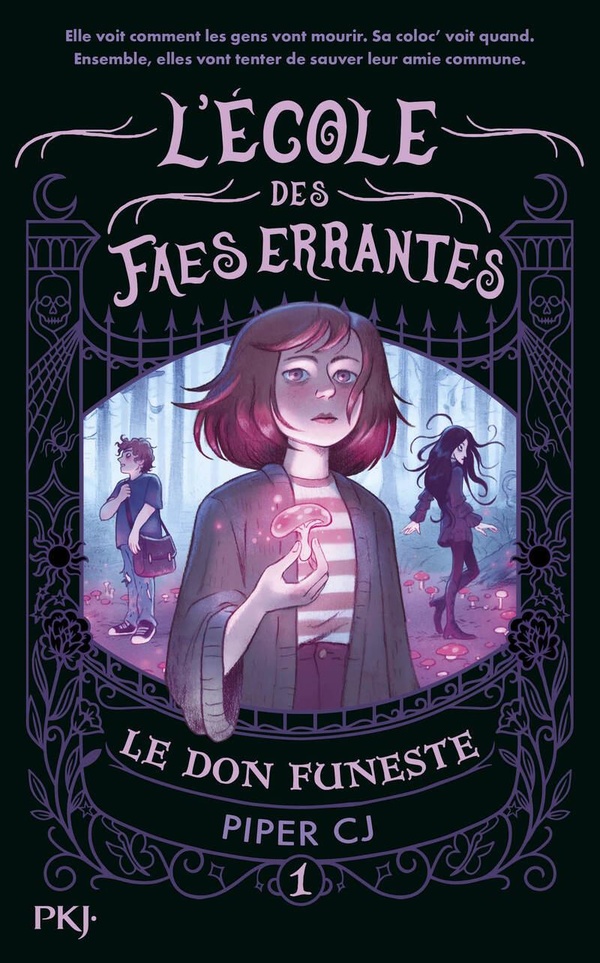 L'ECOLE DES FAES ERRANTES - L'ECOLES DES FAES ERRANTES - TOME 1 LE DON FUNESTE - VOL01
