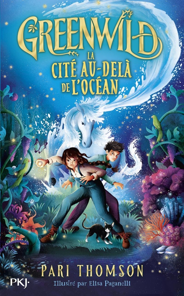GREENWILD - TOME 2 LA CITE AU-DELA DE L'OCEAN