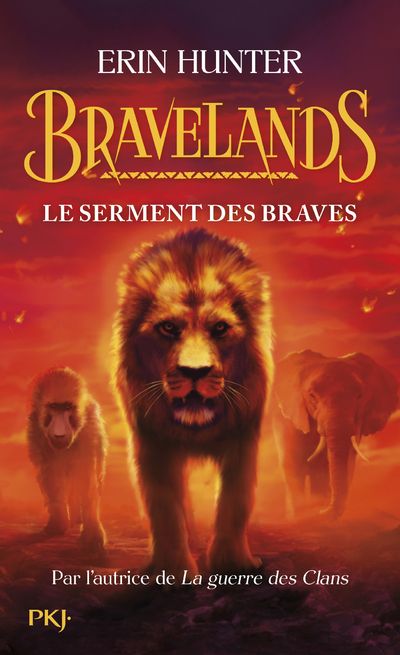 BRAVELANDS - TOME 6 : LE SERMENT DES BRAVES