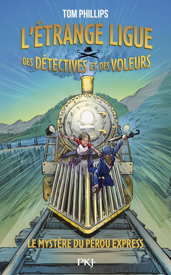 L'ETRANGE LIGUE DES DETECTIVES ET DES VOLEURS - L'ETRANGE LIGUE DES DETECTIVES ET VOLEURS - TOME 3 L